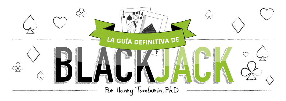 Leyendas sobre el Blackjack